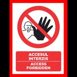 Placuta accesul interzis access forbidden